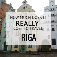How Much Does It Cost To Travel Riga Budget