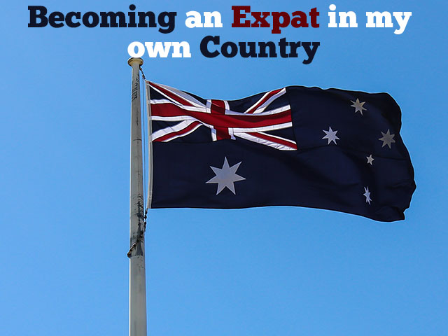 Becoming An Expat In My Own Country