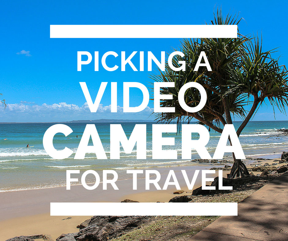 Picking A Video Camera For Travel (Win A JVC Video Camera)